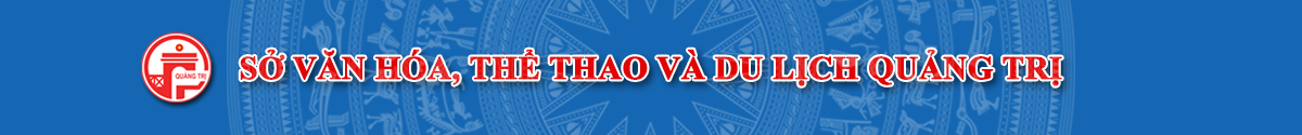 Cổng thông tin điện tử Sở Văn hóa, Thể thao và Du lịch Quảng Trị