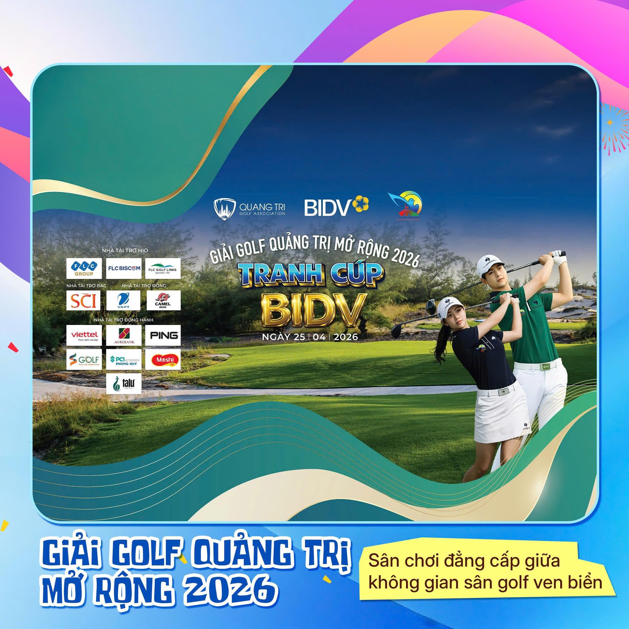 Giải Golf Quảng Trị mở rộng năm 2026 - Tranh cúp BIDV